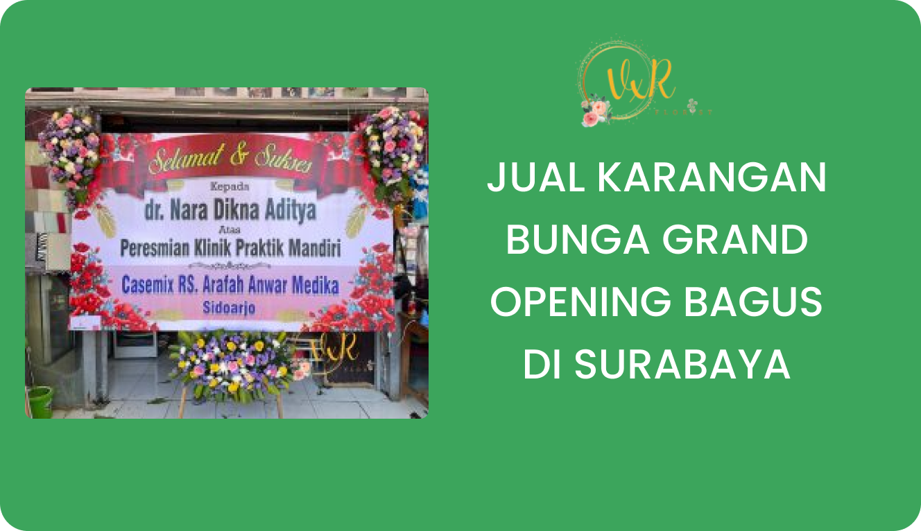 Jual Karangan Bunga Grand Opening Bagus Surabaya