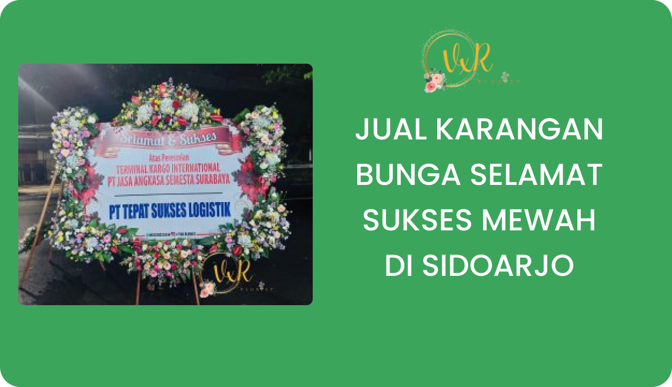 Jual Karangan Bunga Selamat Sukses Mewah Sidoarjo
