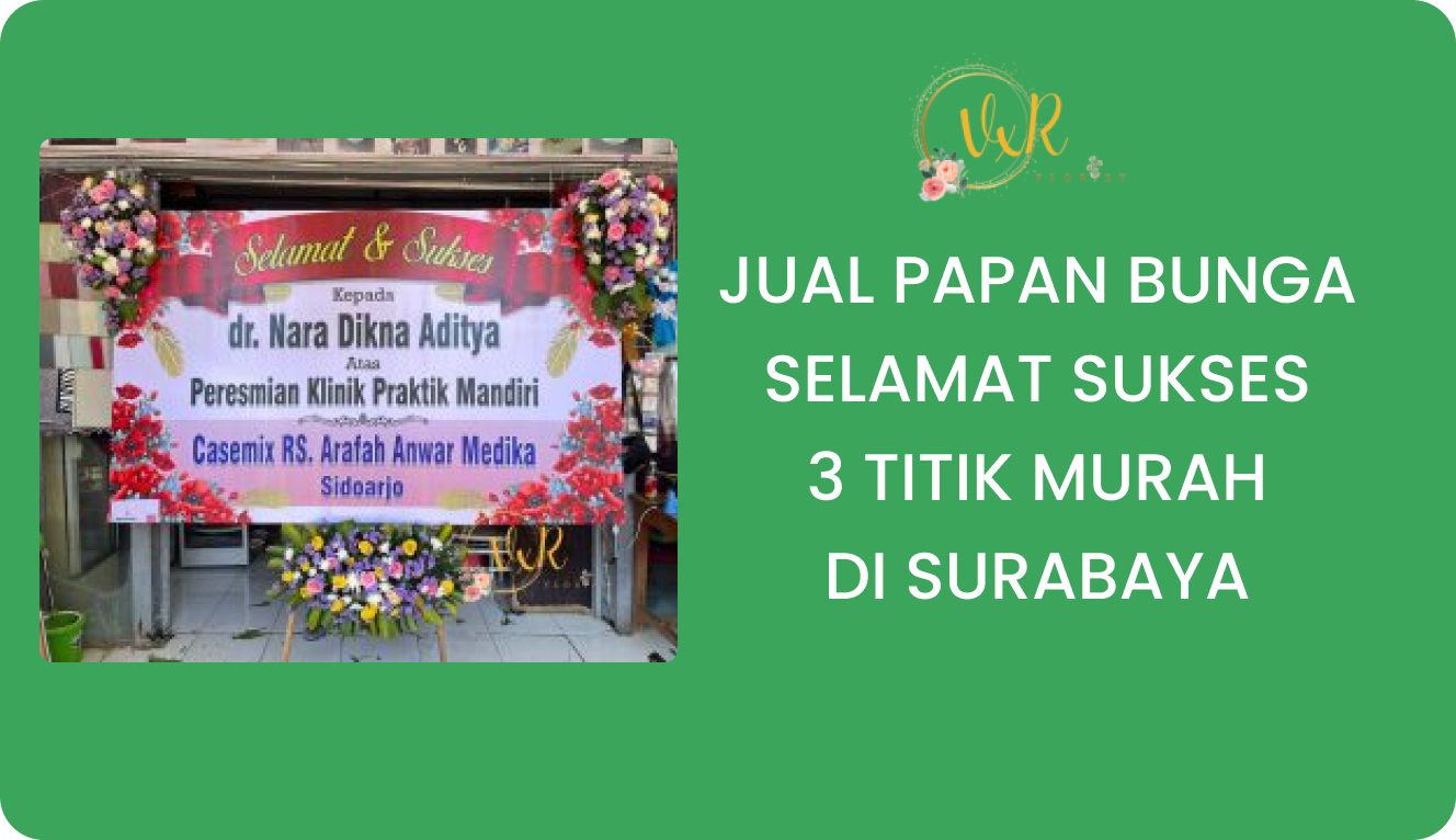 Jual Papan Bunga Selamat Sukses 3 Titik Murah Surabaya
