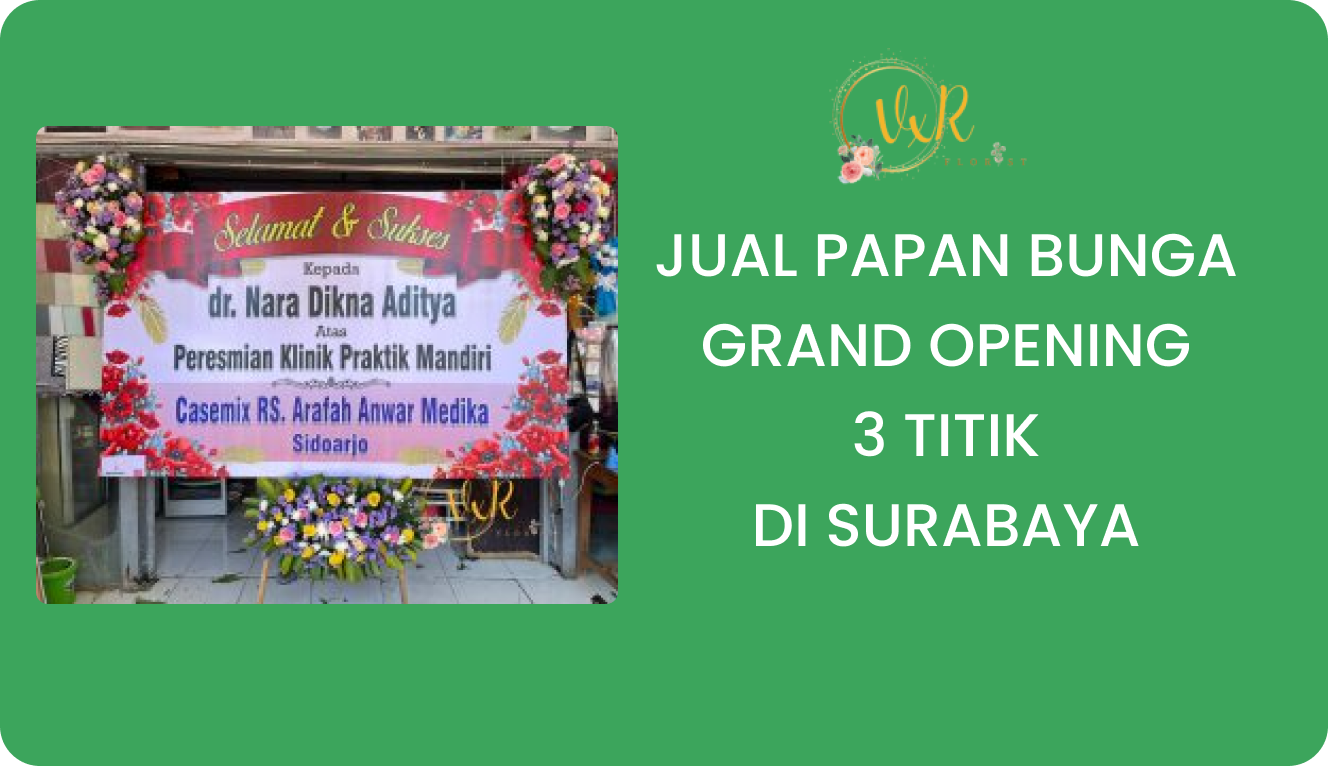 Jual Papan Bunga Grand Opening 3 Titik Surabaya